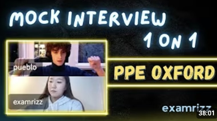 A real one-to-one mock interview — PPE, Oxford